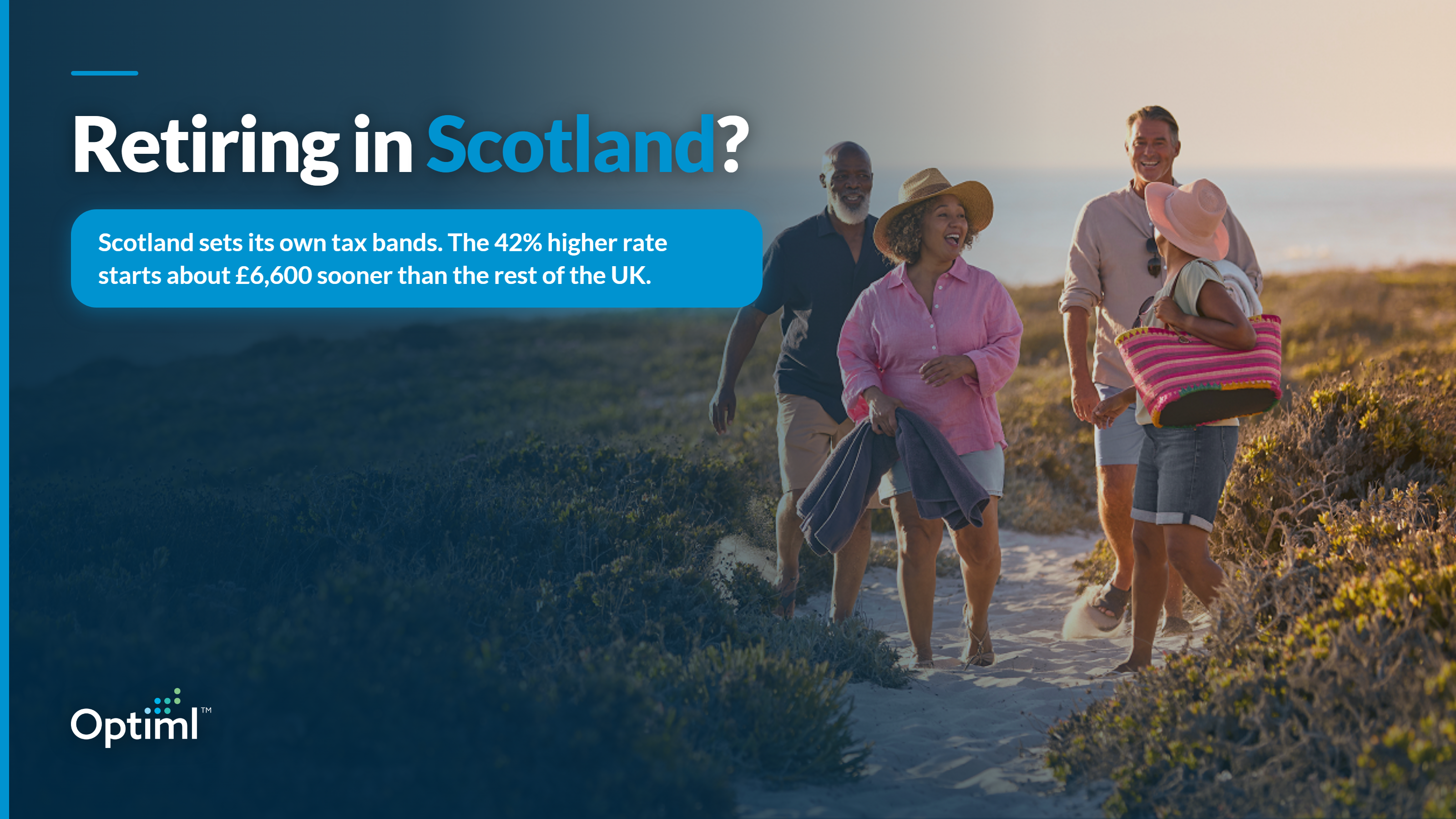 Retiring in Scotland: Why Your Pension Withdrawals Could Be Taxed Differently