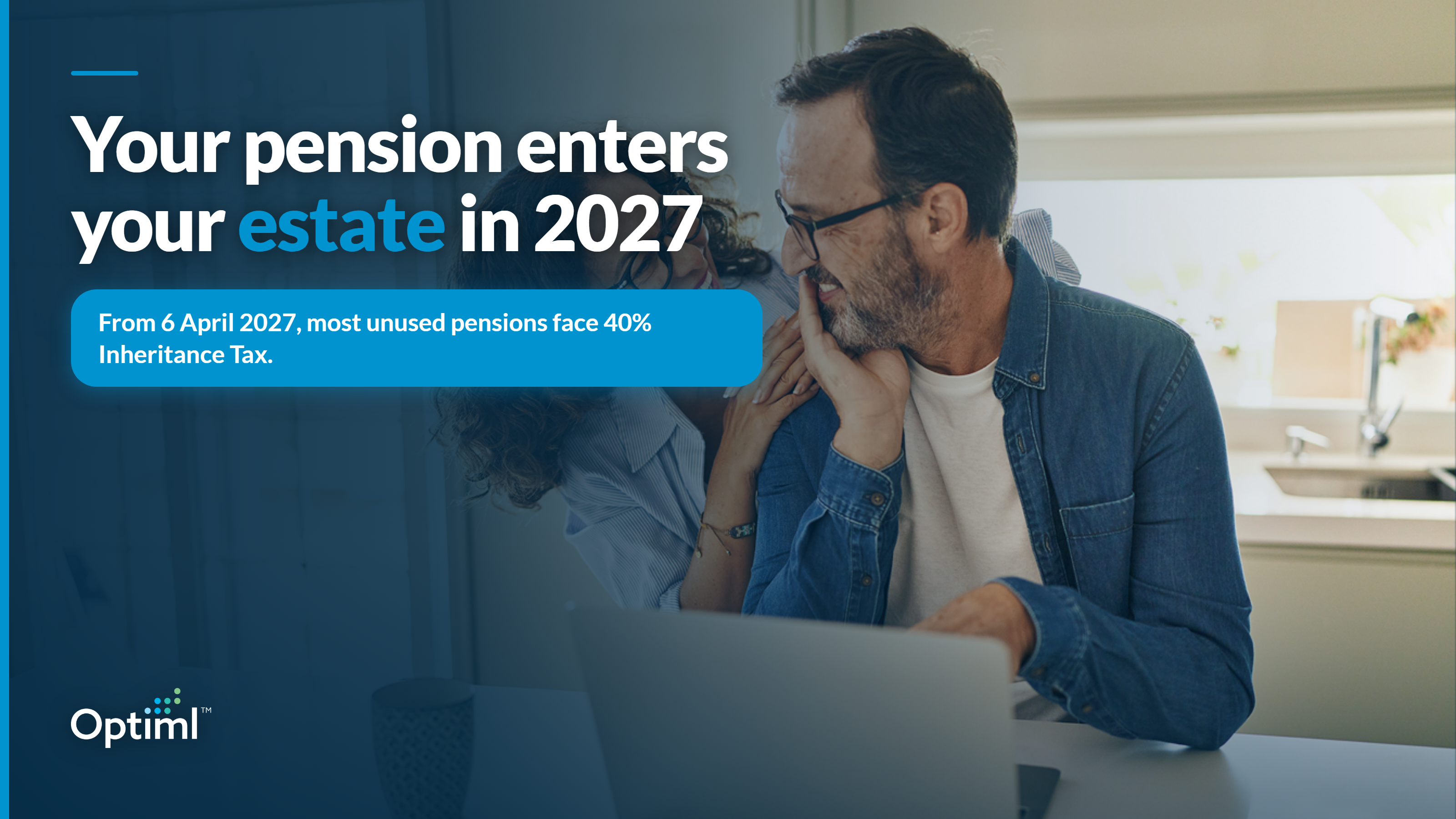 Your Pension Is About to Enter Your Estate: the April 2027 Inheritance Tax Change